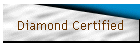Diamond Certified